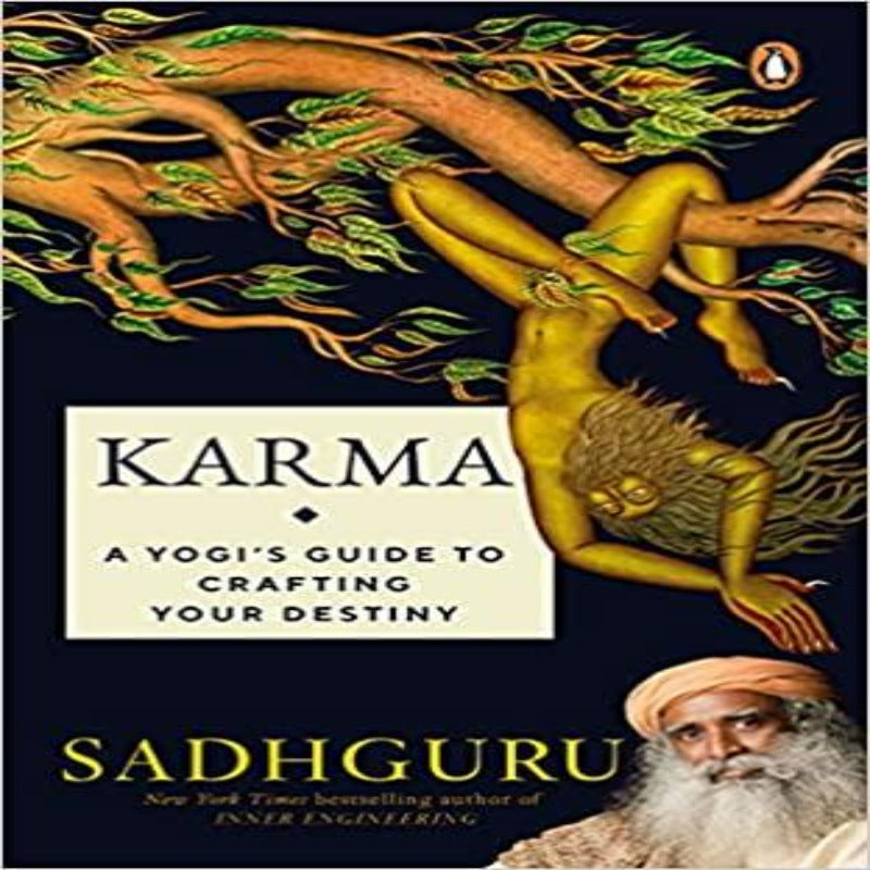 Karma: A Yogi's Guide to Crafting Your Destiny NEW YORK TIMES Paperback Paperback – 1 January 2005